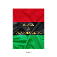 Black & Unapologetic