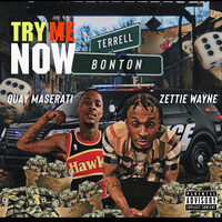 Try Me Now (Bonton&TerrellTx)