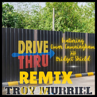 DriveThru (Remix)