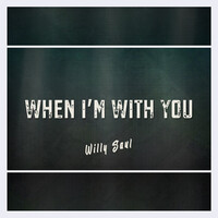 When I'm with You