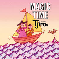 MAGIC TIME Songs Download: Play & Listen MAGIC TIME Japanese MP3 Song ...