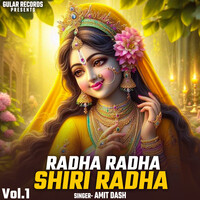 Radha Radha Shiri Radha, Vol. 1