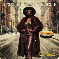 It's Colder Than a Witch's Tit Song Download: Play & Listen It's Colder