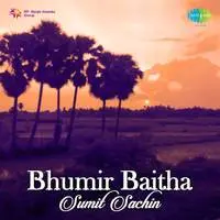 Bhumir Baitha - Sumit Sachin