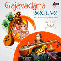 Gajavadana Beduve - Veena Instrumental