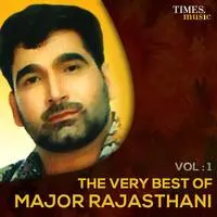 The Very best of Major Rajasthani Vol.1