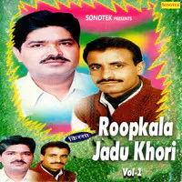 Kissa Roopkala Jadu Khori Vol 1