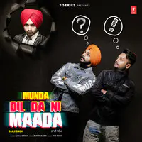 Munda Dil Da Ni Maada