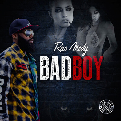Bad Boy MP3 Song Download by Ras Medy (Bad Boy) Listen Bad Boy Song Bad Boy MP3 Song Download by Ras Medy (Bad Boy) Listen Bad Boy Song