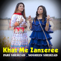 Khat Me Zanzeree