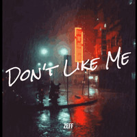 Don't Like Me