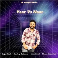 Yaar vs Naar