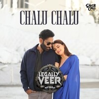 Chalu Chalu (From "Legally Veer")