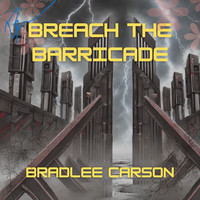 Breach the Barricade