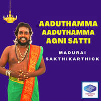 Aaduthamma Aaduthamma Agni Satti