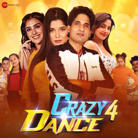Crazy 4 Dance (Original Motion Picture Soundtrack)