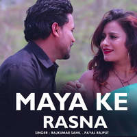 Maya Ke Rasna