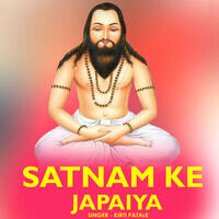 Satnam Ke Japaiya