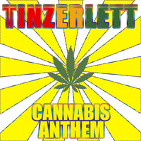 Cannabis Anthem