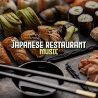 Japanese Restaurant Music