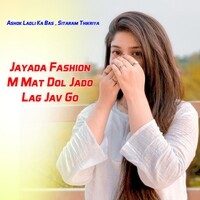 Jayada Fashion M Mat Dol Jado Lag Jav Go