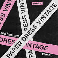 Live at Paper Dress Vintage, Vol. 1 (recorded by Setmixer)