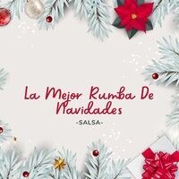 La Mejor Rumba De Navidades - Salsa