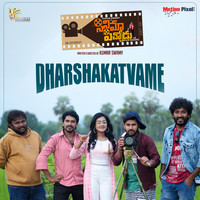 Dharshakatvame (From "Cinema Pichodu") - Single