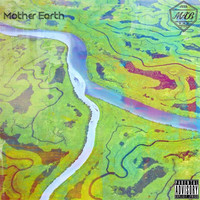 Mother Earth (Deluxe)