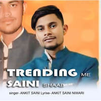 Trending Me Saini Shaab