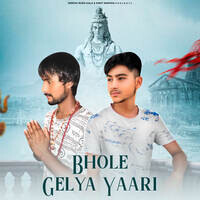 Bhole Gelya Yaari