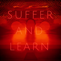 Suffer and Learn