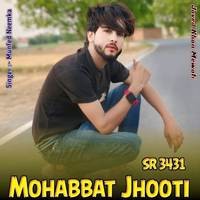 Mohabbat Jhooti