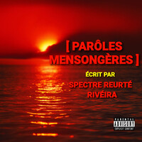 Parôles Mensongères