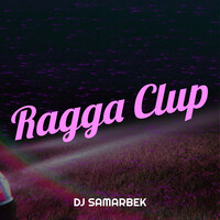 Ragga Clup