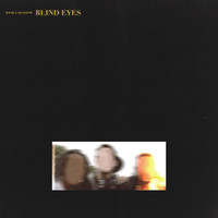 Blind Eyes