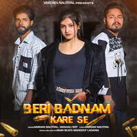 BERI BADNAM KARE SE