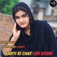 AARTI KI CHATPATI STORY