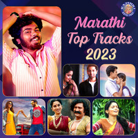 Marathi Top Tracks 2023