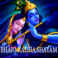 Bhajo Radha Shayam