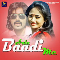 Aalu Baadi Me