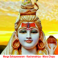 Marga Sahayeswaram - Kasiramakriya - Misra Chapu