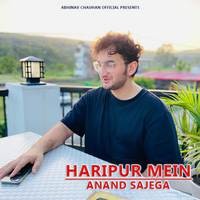 Haripur Mein Anand Sajega