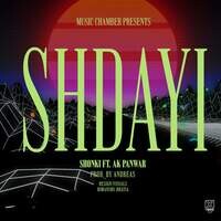 Shdayi (feat. Ak Panwar)