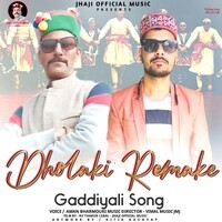 Dholki Remake (Gaddiyali Song)