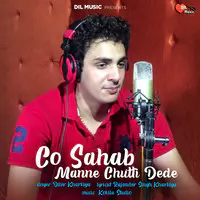 Co Sahab Manne Chutti Dede