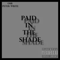 Paid in the Shade