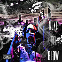 Next to Blow