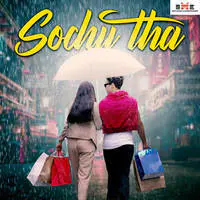 Sochu Tha Ft.Ankur Paitasiya