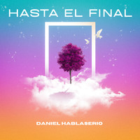 Hasta El Final